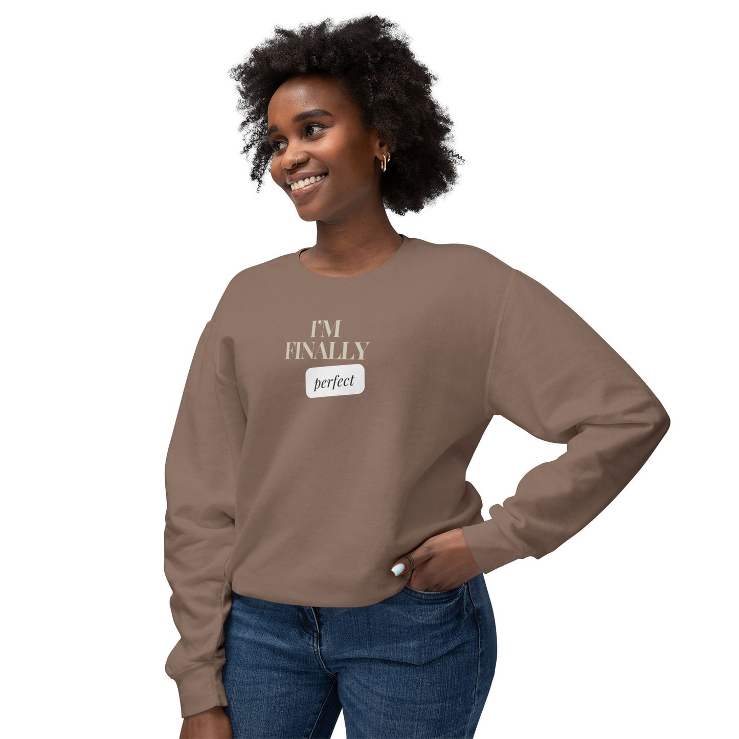 Finally Perfect Unisex Lightweight Crewneck Sweatshirt