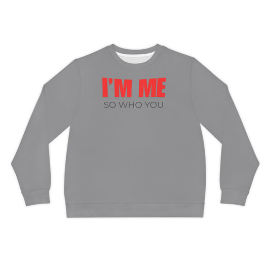 I'M ME Lightweight Sweatshirt